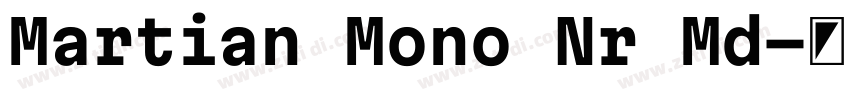 Martian Mono Nr Md字体转换